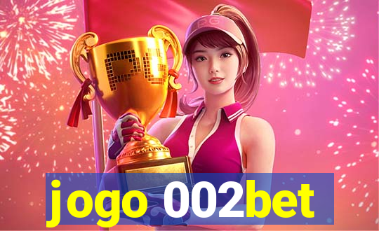 jogo 002bet